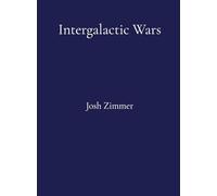 Intergalactic Wars: The Complete Collection