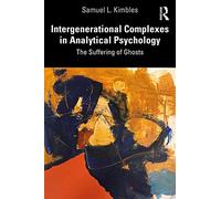 Intergenerational Complexes in Analytical Psychology