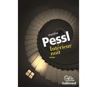 Intérieur nuit - Marisha Pessl - Gallimard - broché - Roman