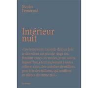 Intérieur nuit Nicolas Demorand (Auteur)