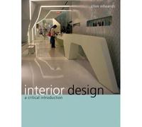 Interior Design: A Critical Introduction