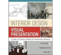 Interior Design Visual Presentation by Mitton & Maureen University of WisconsinStout & Menomonie & WI Inconnu (Auteur)