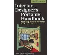 Interior Designer's Portable Handbook: First-Step Rules Of Thumb For The Design Of Interiors