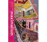 Interior Style: Maximalism