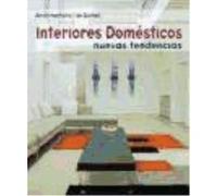 Interiores Domésticos - Gustavo Gili Gustavo Gili (Auteur)