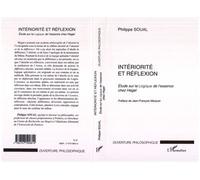 Intériorité et réflexion Études sur la Logique de l'essence chez Hegel - Philippe Soual - L'harmattan - broché - Etude
