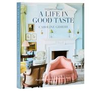 Interiors for a Life in Good Taste