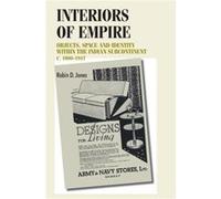 Interiors of Empire by Robin Jones Robin D. Jones (Auteur)