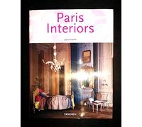Interiors Paris / Interieurs Parisiens