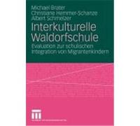 Interkulturelle Waldorfschule Brater, Michael,Hemmer-Schanze, Christiane,Schmelzer, Albert (Auteur)
