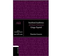 Interlineal académico del Nuevo Testamento: Griego-Español