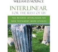 Interlinear for the Rest of Us - William D. Mounce - Zondervan - Livre en Anglais - Paperback William D. MounceWilliam D. Mounce (Auteur)