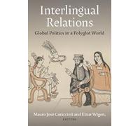 Interlingual Relations: Global Politics in a Polyglot World