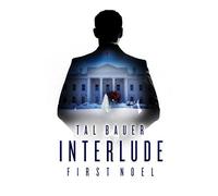 Interlude: First Noel: The Executive Office #4
