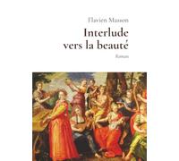 Interlude vers la beauté