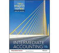 Intermediate Accounting, Sixteenth Edition Binder Ready Version with WileyPLUS LMS Card Set