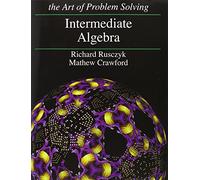 Intermediate Algebra: Art of Problem Solving
