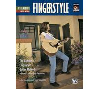 Intermediate Fingerstyle Guitar Method, Complete Fingerstyle Guitar Method Lou Manzi, Nathaniel Gunod (Auteur)