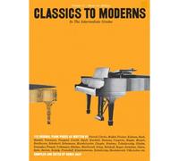 Intermediate Grades Classics to Moderns