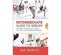 Intermediate Guide To Serger