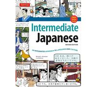Intermediate Japanese Textbook: An Integrated Approach to Language and Culture
