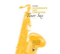 Intermediate Jazz Conception Tenor Saxophone