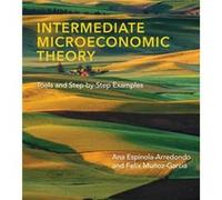 Intermediate Microeconomic Theory by Ana EspinolaArredondo Ana Espinola-Arredondo (Auteur)