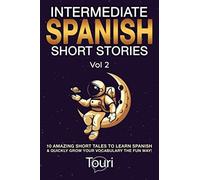 Intermediate Spanish Short Stories