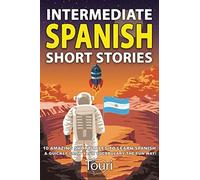 Intermediate Spanish Short Stories