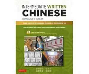 Intermediate Written Chinese by Cornelius C. Kubler Inconnu (Auteur)