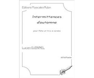 Intermittences d’automne (matériel) GUÉRINEL Lucien (Auteur)