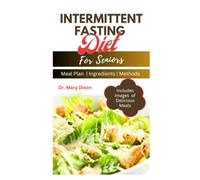 INTERMITTENT FASTING DIET FOR SENIORS