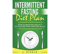 Intermittent Fasting Diet Plan