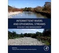 Intermittent Rivers And Ephemeral Streams