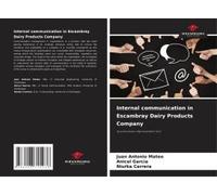 Internal Communication In Escambray Dairy Products Company