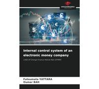 Internal control system of an electronic money company: CASE OF Orange Finance Mobile Mali (OFMM)