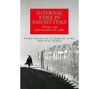 Internal Exile In Fascist Italy