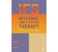 Internal Family Systems Therapy by Martha Sweezy Paperback Book Richard C Schwartz, Martha Sweezy, Ellen L Ziskind (Auteur)