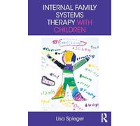 Internal Family Systems Therapy with Children