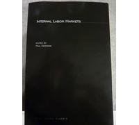 Internal Labor Markets