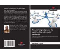 Internal Migration And Its Relationship With Social Networks
