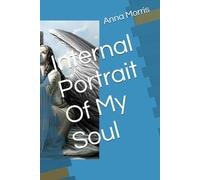 Internal Portrait Of My Soul
