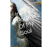 Internal Portrait Of My Soul