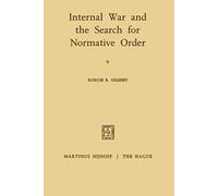 Internal War And The Search For Normative Order