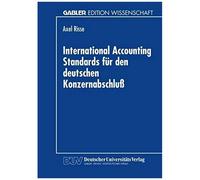 International Accounting Standards Für Den Deutschen Konzernabschluß