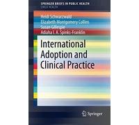 International Adoption And Clinical Practice
