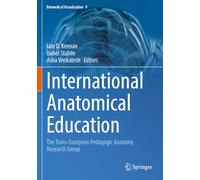 International Anatomical Education: The Trans-European Pedagogic Anatomy Research Group