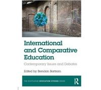 International and Comparative Education Brendan Bartram, (Auteur)