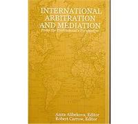 International Arbitration and Mediation