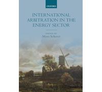 International Arbitration in the Energy Sector